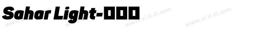 Sahar Light字体转换